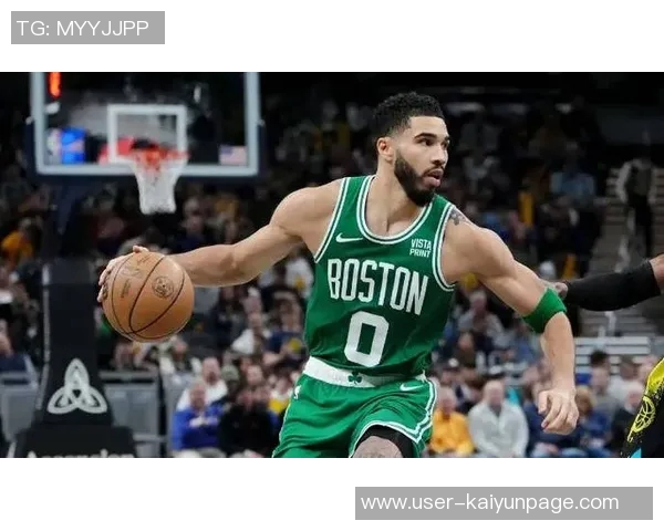 塔图姆回顾与布朗的成长历程期待未来共同创造更多辉煌成就 塔图姆回顾与布朗的成长历程期待未来共同创造更多辉煌成就